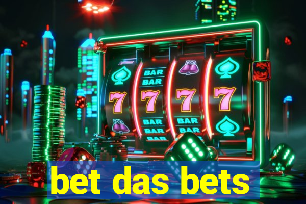 bet das bets